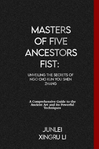 Masters of Five Ancestors Fist