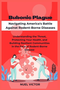 Bubonic Plague