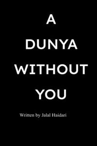 Dunya Without You