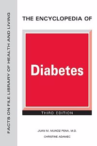Encyclopedia of Diabetes, Third Edition