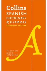 Collins Spanish Dictionary & Grammar Essential edition