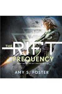 The Rift Frequency