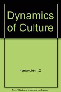 Dynamics of Culture