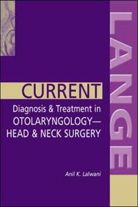 Current Diagnosis & Treatment in Otolaryngology-Head & Neck Surgery