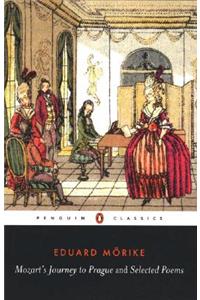 Mozart's Journey to Prague and Selected Poems