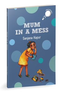 Mum in a Mess (Hole Book)
