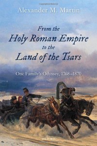 From the Holy Roman Empire to the Land of the Tsars