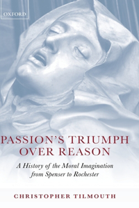 Passion's Triumph over Reason