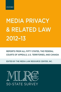 MLRC 50-state Survey: Media Privacy and Related Law