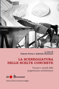 La sceneggiatura delle scelte concrete