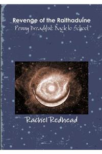 Revenge of the Raithaduine & Penny Dreadful