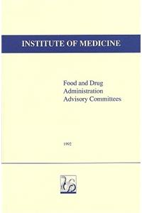 Food and Drug Administration Advisory Committees