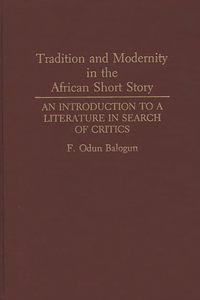 Tradition and Modernity in the African Short Story