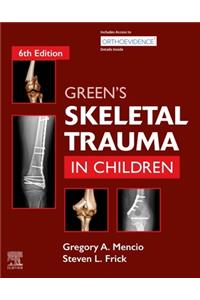 Green's Skeletal Trauma in Children E-Book