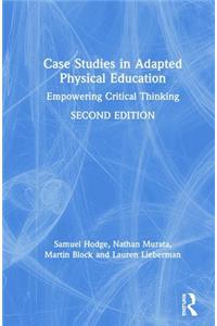 Case Studies in Adapted Physical Education