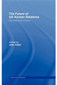 Future of Us-Korean Relations