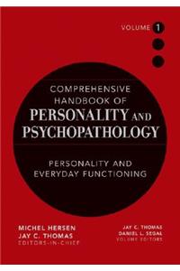 Comprehensive Handbook of Personality and Psychopathology, Personality and Everyday Functioning