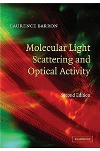 Molecular Light Scattering and Optical Activity