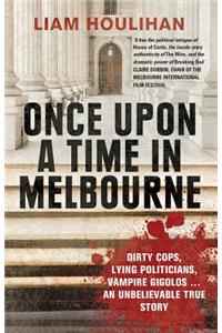 Once Upon a Time in Melbourne