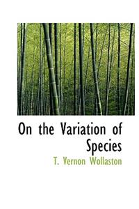 On the Variation of Species