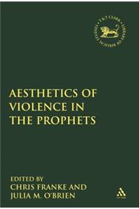 The Aesthetics of Violence in the Prophets