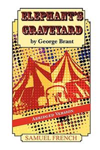 Elephant's Graveyard -- Abridged Version
