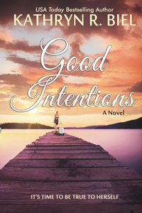 Good Intentions