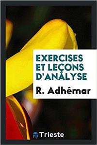 Exercises Et Lecons D'Analyse