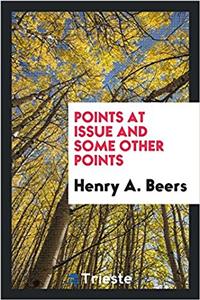 Points at issue and some other points
