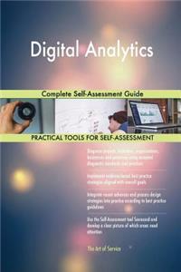 Digital Analytics Complete Self-Assessment Guide