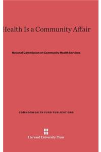 Health Is a Community Affair