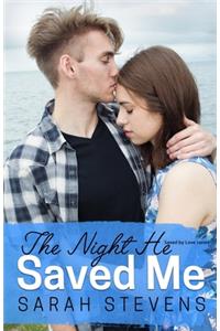 Night He Saved Me