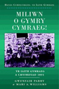 Miliwn o Gymry Cymraeg!