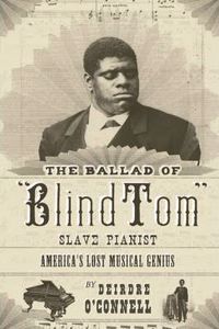 Ballad of Blind Tom