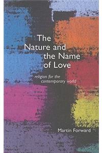 Nature and the Name of Love