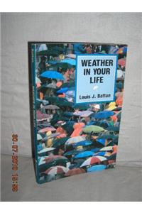 Weather in Your Life