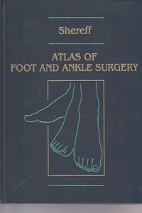 Atlas of Foot and Ankle Surgery