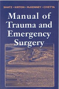 Manual of Trauma and Emergency Surgery