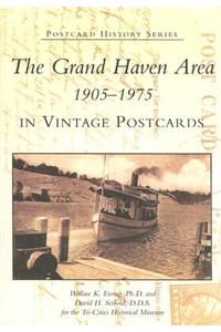 Grand Haven Area 1905-1975 in Vintage Postcards