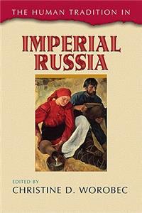 Human Tradition in Imperial Russia