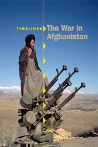 Timelines: The War in Afghanistan