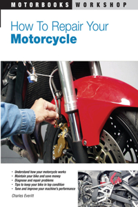 How to Repair Your Motorcycle