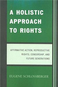 Holistic Approach to Rights