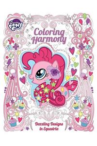 My Little Pony: Coloring Harmony: Dazzling Designs in Equestria