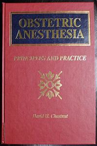 Obstetric Anaesthesia: Principles and Practice
