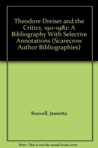 Theodore Dreiser and the Critics, 1911-82