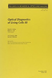 Optical Diagnostics of Living Cells III