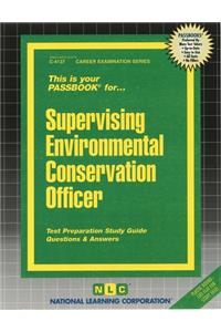 Supervising Environmental Conservation Officer