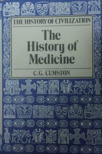 History of Medicine (History of Civilization)