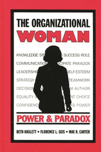 The Organizational Woman